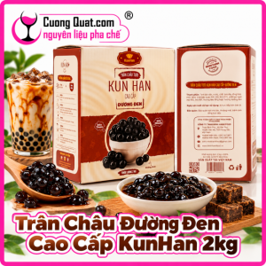 Trân Châu Đường Đen Cao Cấp KunHan 2kg ( Mua 1 Thùng giảm 2k 1 gói )